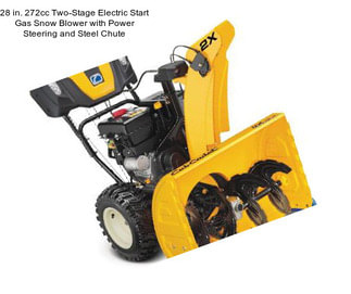 28 in. 272cc Two-Stage Electric Start Gas Snow Blower with Power Steering and Steel Chute