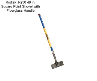 Kodiak J-250 48 in. Square Point Shovel with Fiberglass Handle