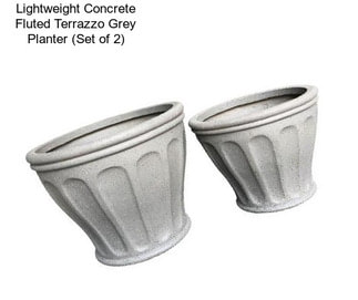 Lightweight Concrete Fluted Terrazzo Grey Planter (Set of 2)