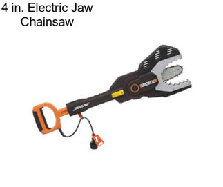 4 in. Electric Jaw Chainsaw
