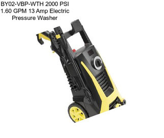 BY02-VBP-WTH 2000 PSI 1.60 GPM 13 Amp Electric Pressure Washer