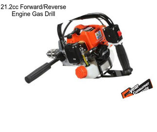 21.2cc Forward/Reverse Engine Gas Drill