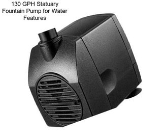 130 GPH Statuary Fountain Pump for Water Features