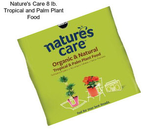 Nature\'s Care 8 lb. Tropical and Palm Plant Food