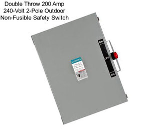 Double Throw 200 Amp 240-Volt 2-Pole Outdoor Non-Fusible Safety Switch