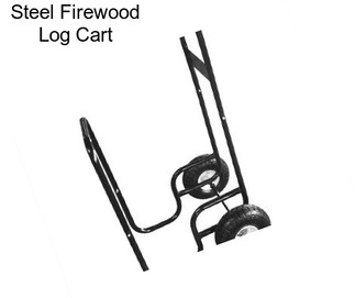 Steel Firewood Log Cart