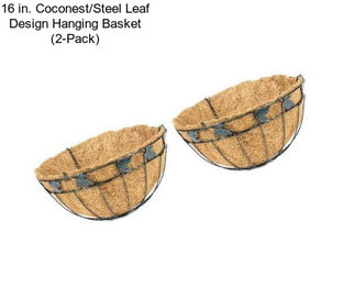 16 in. Coconest/Steel Leaf Design Hanging Basket (2-Pack)