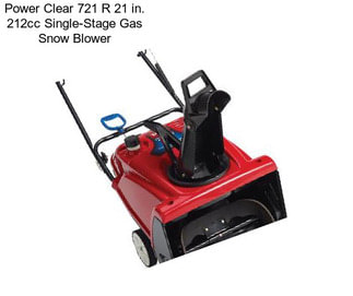 Power Clear 721 R 21 in. 212cc Single-Stage Gas Snow Blower