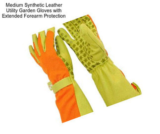 Medium Synthetic Leather Utility Garden Gloves with Extended Forearm Protection