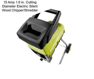 15 Amp 1.6 in. Cutting Diameter Electric Silent Wood Chipper/Shredder