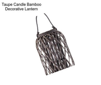 Taupe Candle Bamboo Decorative Lantern