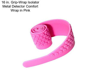 16 in. Grip-Wrap Isolator Metal Detector Comfort Wrap in Pink