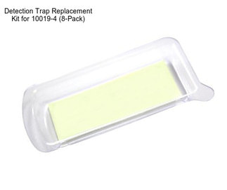 Detection Trap Replacement Kit for 10019-4 (8-Pack)