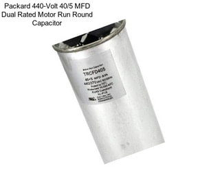 Packard 440-Volt 40/5 MFD Dual Rated Motor Run Round Capacitor