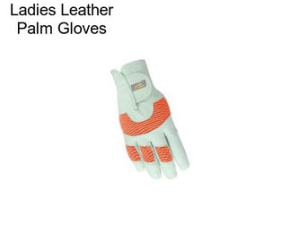 Ladies Leather Palm Gloves