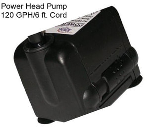 Power Head Pump 120 GPH/6 ft. Cord