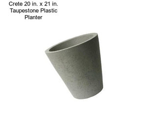 Crete 20 in. x 21 in. Taupestone Plastic Planter