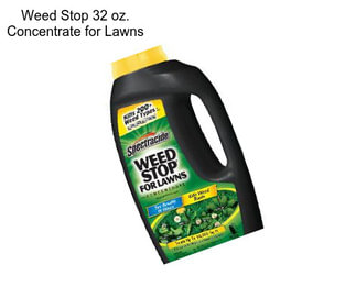 Weed Stop 32 oz. Concentrate for Lawns