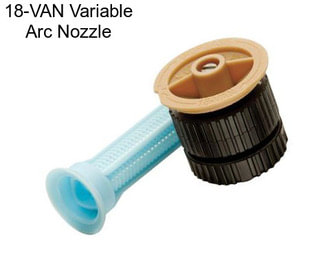 18-VAN Variable Arc Nozzle