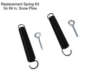 Replacement Spring Kit for 84 in. Snow Plow