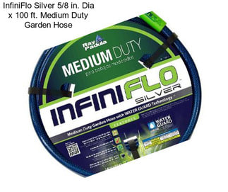 InfiniFlo Silver 5/8 in. Dia x 100 ft. Medium Duty Garden Hose