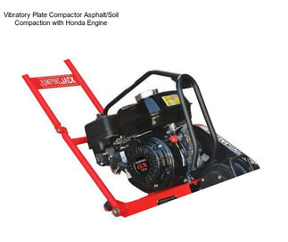 Vibratory Plate Compactor Asphalt/Soil Compaction with Honda Engine