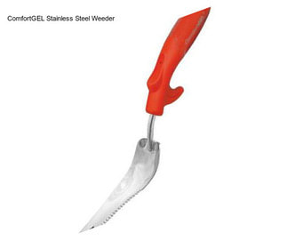 ComfortGEL Stainless Steel Weeder