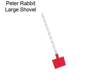 Peter Rabbit Large Shovel