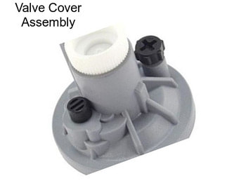 Valve Cover Assembly