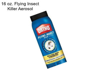 16 oz. Flying Insect Killer Aerosol