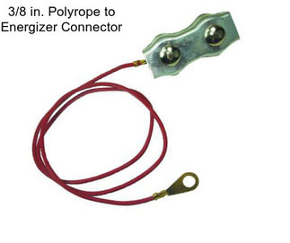 3/8 in. Polyrope to Energizer Connector