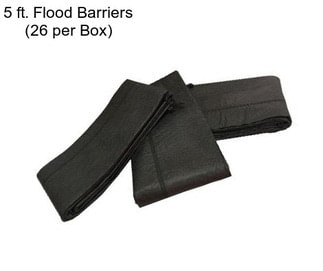 5 ft. Flood Barriers (26 per Box)