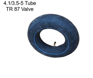 4.1/3.5-5 Tube TR 87 Valve