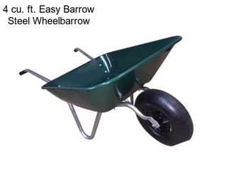 4 cu. ft. Easy Barrow Steel Wheelbarrow