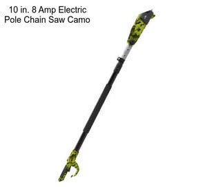 10 in. 8 Amp Electric Pole Chain Saw Camo