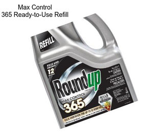 Max Control 365 Ready-to-Use Refill