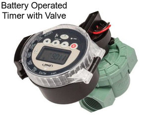 Battery Operated Timer with Valve