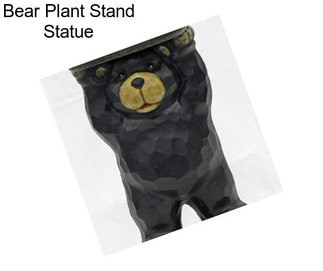Bear Plant Stand Statue