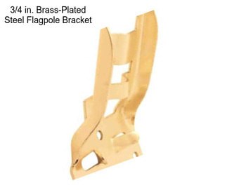 3/4 in. Brass-Plated Steel Flagpole Bracket