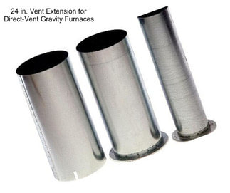 24 in. Vent Extension for Direct-Vent Gravity Furnaces