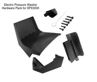 Electric Pressure Washer Hardware Pack for SPX3000