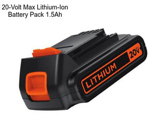 20-Volt Max Lithium-Ion Battery Pack 1.5Ah