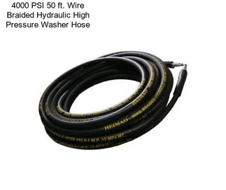 4000 PSI 50 ft. Wire Braided Hydraulic High Pressure Washer Hose