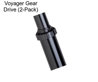 Voyager Gear Drive (2-Pack)