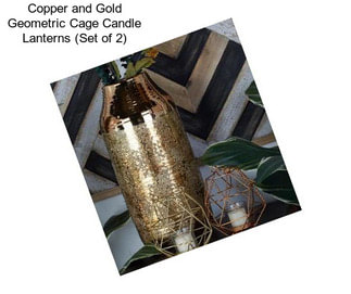 Copper and Gold Geometric Cage Candle Lanterns (Set of 2)