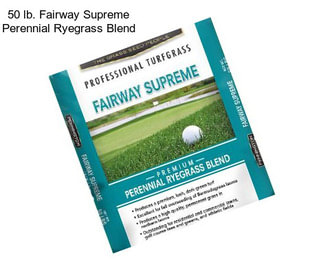 50 lb. Fairway Supreme Perennial Ryegrass Blend