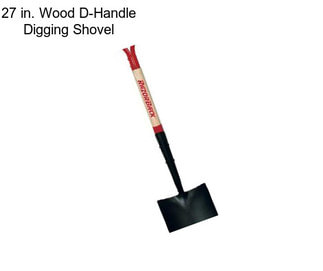 27 in. Wood D-Handle Digging Shovel