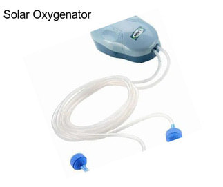 Solar Oxygenator