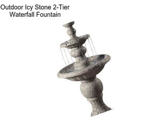 Outdoor Icy Stone 2-Tier Waterfall Fountain