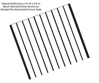 Natural Reflections 4 ft. W x 5 ft. H Black Standard-Duty Aluminum Straight Pre-Assembled Fence Gate